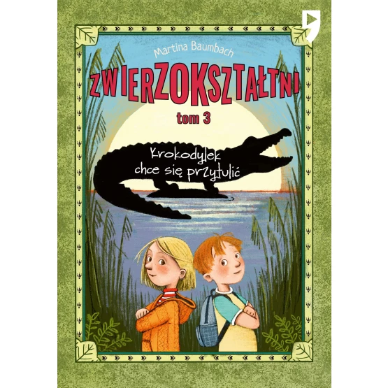 Książka Krokodylek chce się przytulić. Zwierzokształtni. Tom 3 - ebook Martina Baumbach