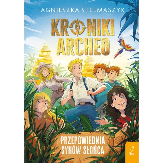 Książka Kroniki Archeo. Przepowiednia Synów Słońca. Tom 7 - ebook Agnieszka Stelmaszyk