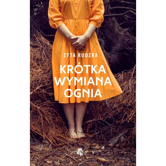 Książka Krótka wymiana ognia - ebook Zyta Rudzka