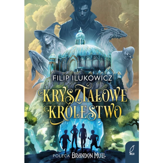 Książka Kryształowe Królestwo - ebook Filip Ilukowicz