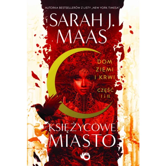 Książka Księżycowe miasto. Dom Ziemi i Krwi. Tom 1 - ebook Sarah J.Maas