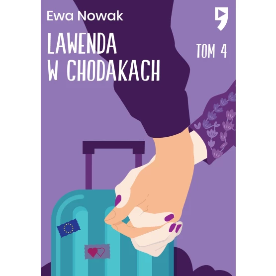 Książka Lawenda w chodakach. Tom 4 - ebook Ewa Nowak