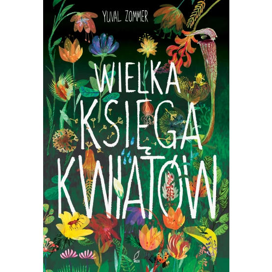 Książka Wielka księga kwiatów Yuval Zommer