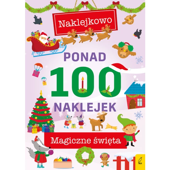 Książka Ponad 100 naklejek. Magiczna zima Praca zbiorowa