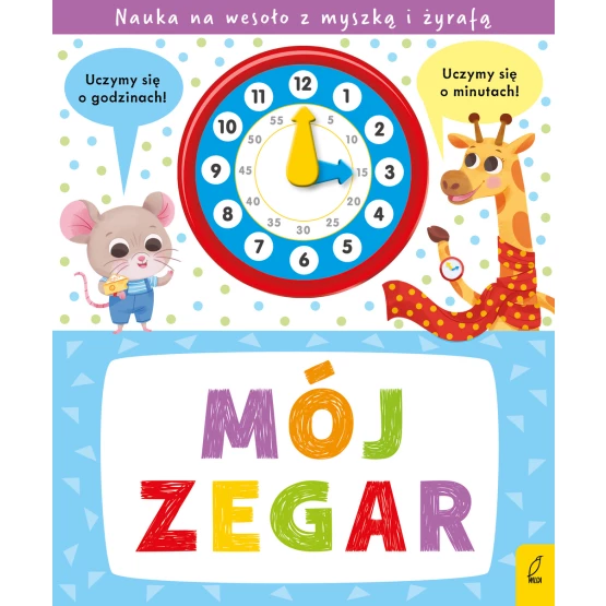 Książka Mój zegar Praca zbiorowa