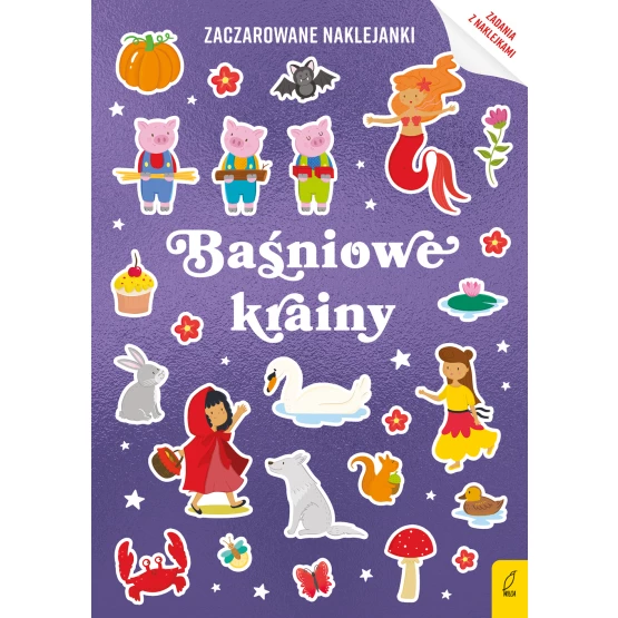 Książka Zaczarowane naklejanki. Baśniowe krainy Praca zbiorowa
