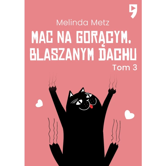 Książka Mac na gorącym, blaszanym dachu - ebook Melinda Metz
