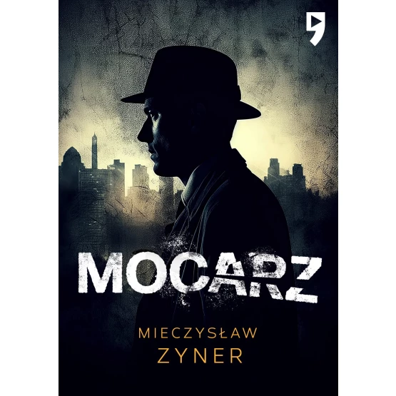 Książka Mocarz - ebook Mieczysław Zyner