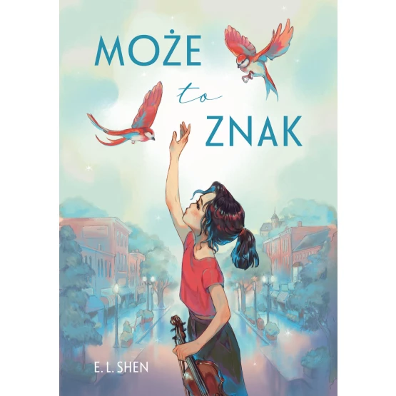 Książka Może to znak - ebook E. L. Shen