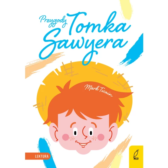 Książka Przygody Tomka Sawyera Mark Twain