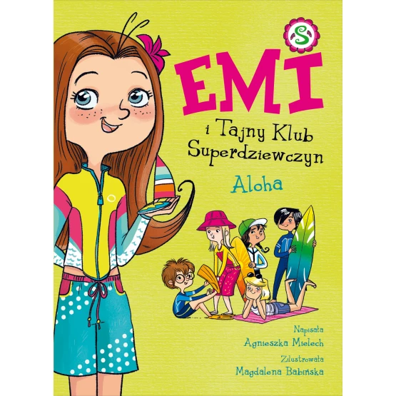 Książka Emi i Tajny Klub Superdziewczyn. Aloha. Tom 11 Agnieszka Mielech