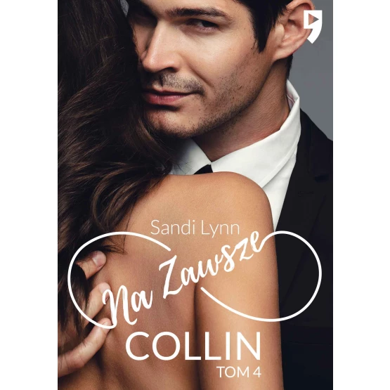 Książka Na zawsze Collin. Tom 4 - ebook Sandi Lynn