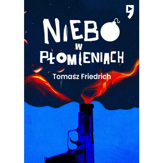 Książka Niebo w płomieniach - ebook Tomasz Friedrich