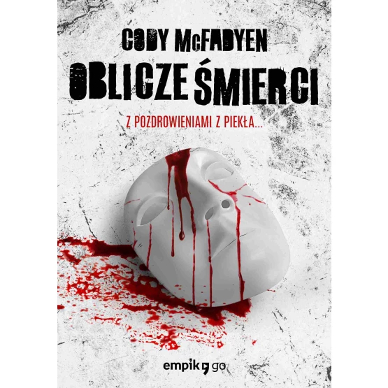 Książka Oblicze śmierci. Tom II - ebook Cody McFadyen