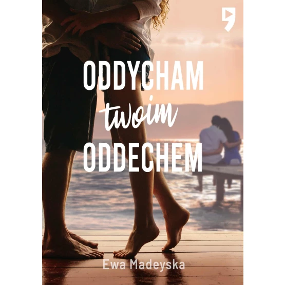 Książka Oddycham twoim oddechem - ebook Ewa Madeyska
