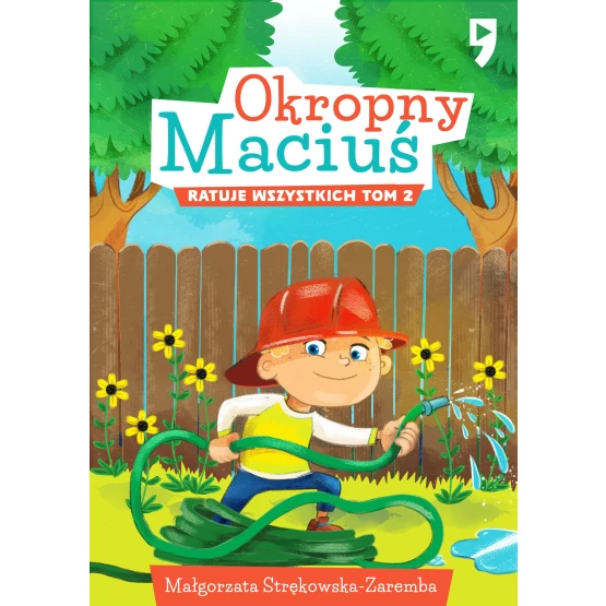 Książka Okropny Maciuś ratuje wszystkich. Tom 2 - ebook Małgorzata Strękowska-Zaremba