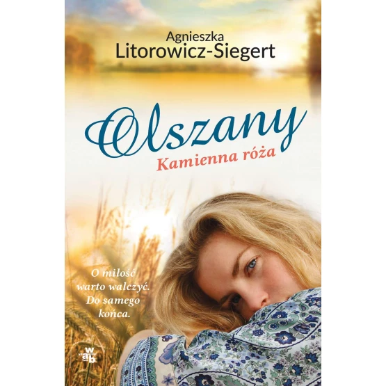 Książka Olszany. Kamienna róża. Tom 2 - ebook Agnieszka Litorowicz-Siegert