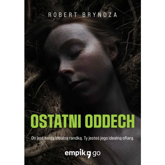 Książka Ostatni oddech. Tom 4 - ebook Robert Bryndza