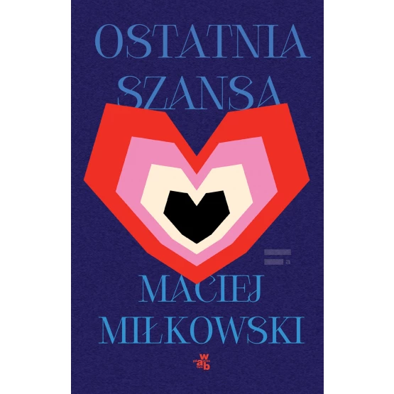 Książka Ostatnia szansa - ebook Maciej Miłkowski
