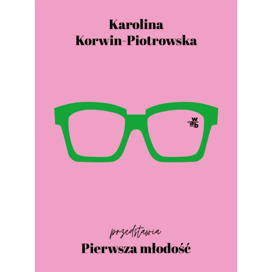 Książka Pierwsza młodość - ebook Karolina Korwin Piotrowska