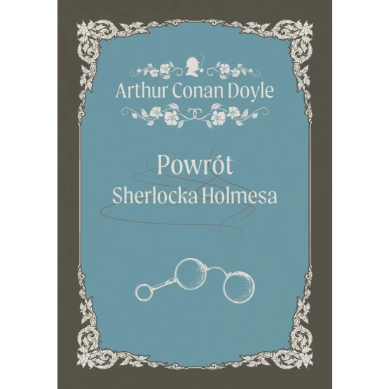 Książka Powrót Sherlocka Holmesa - ebook Arthur Conan Doyle