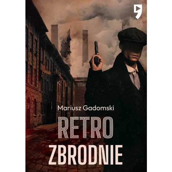 Książka Retrozbrodnie - ebook Mariusz Gadomski