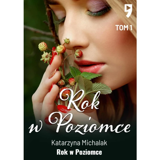 Książka Rok w Poziomce. Tom 1 - ebook Katarzyna Michalak