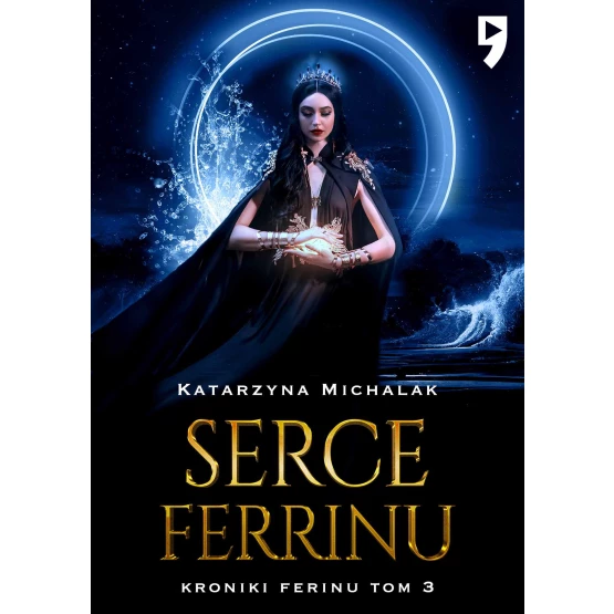 Książka Serce Ferrinu - ebook Katarzyna Michalak