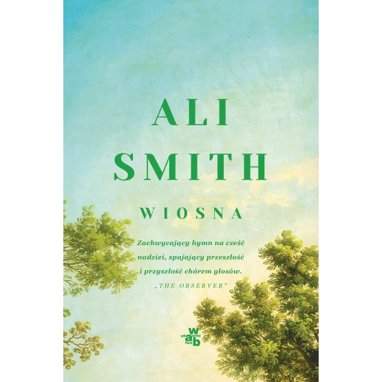 Książka Pory roku. Wiosna. Tom 3 Ali Smith