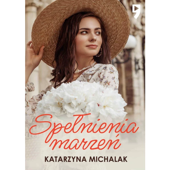 Książka Spełnienia marzeń - ebook Katarzyna Michalak