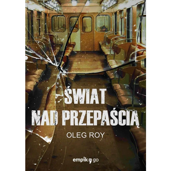 Książka Świat nad przepaścią - ebook Oleg Roy