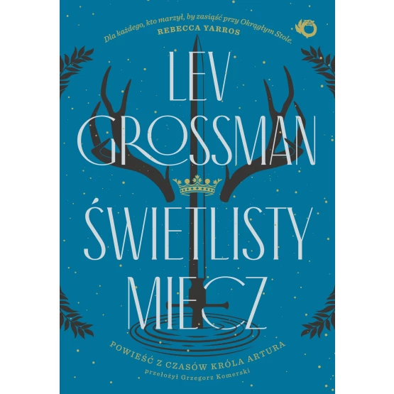 Książka Świetlisty miecz - ebook Lev Grossman