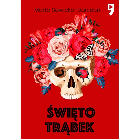 Książka Święto trąbek - ebook Marta Sawicka-Danielak