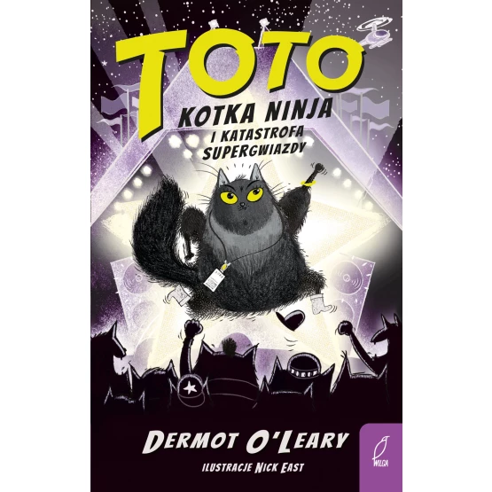 Książka Toto. Kotka ninja i katastrofa supergwiazdy. Tom 3 - ebook Dermot O Leary