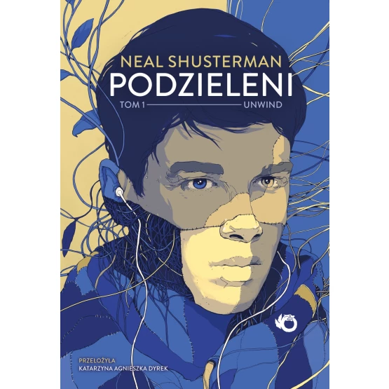 Książka Unwind. Podzieleni. Tom 1 - ebook Neal Shusterman