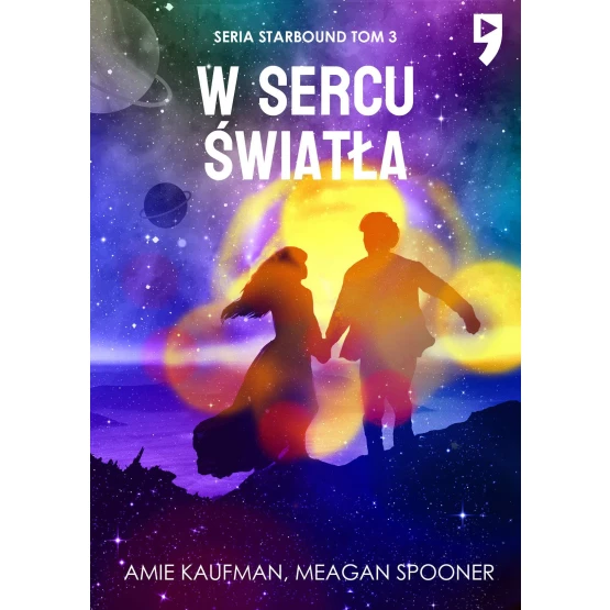 Książka W sercu światła. Tom 3 - ebook Amie Kaufman Meagan Spooner