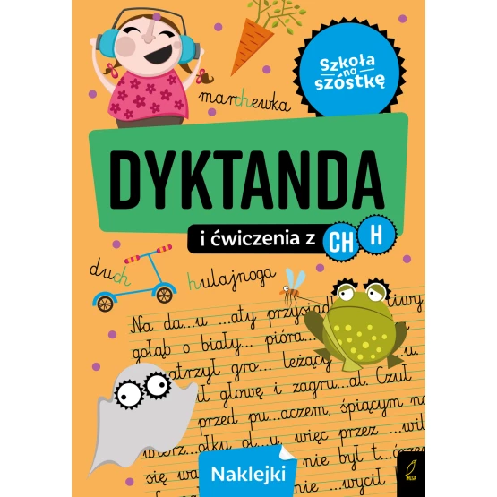 Książka Szkoła na szóstkę. Dyktanda na h/ch Praca zbiorowa