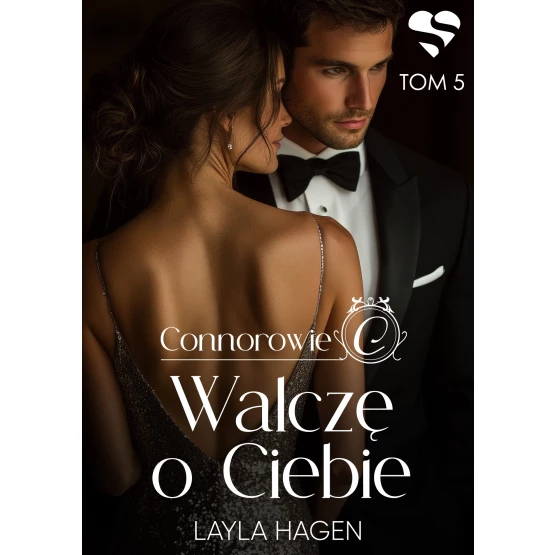 Książka Walczę o Ciebie. Connorowie. Tom 5 - ebook Layla Hagen