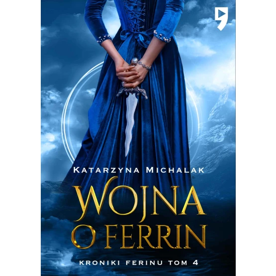Książka Wojna o Ferrin - ebook Katarzyna Michalak