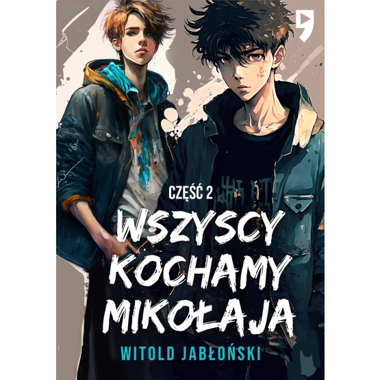 Książka Wszyscy kochamy Mikołaja. Część 2 - ebook Witold Jabłoński
