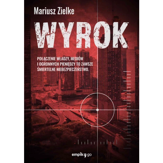 Książka Wyrok - ebook Mariusz Zielke