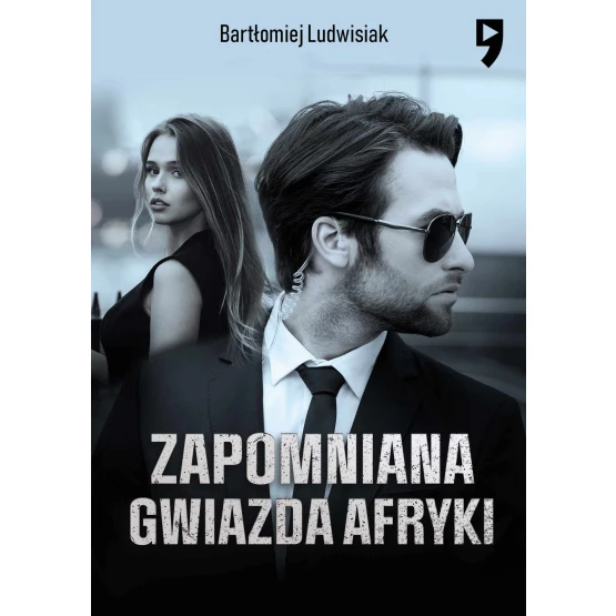 Książka Zapomniana gwiazda Afryki - ebook Bartłomiej Ludwisiak