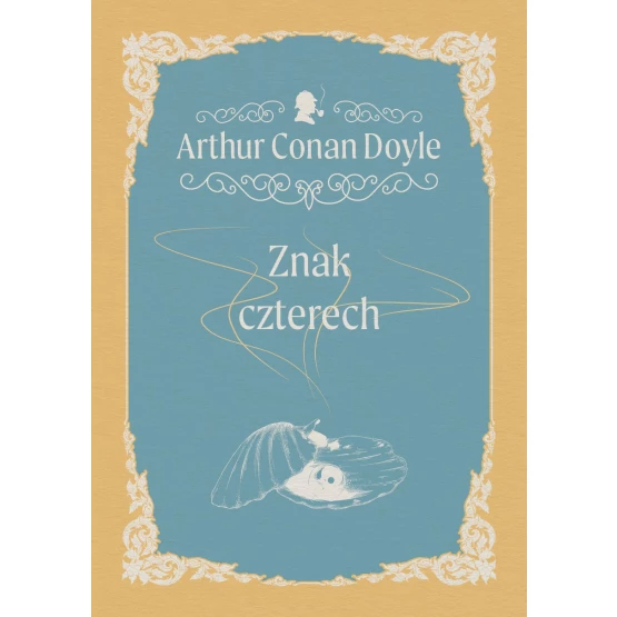 Książka Znak czterech - ebook Arthur Conan Doyle