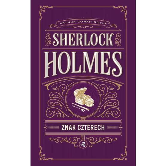 Książka Znak czterech. Sherlock Holmes - ebook Arthur Conan Doyle