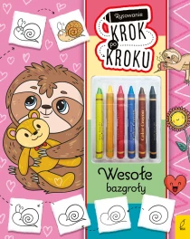 Ewelina Protasewicz Rysowanie krok po kroku z kredkami. Wesołe bazgroły