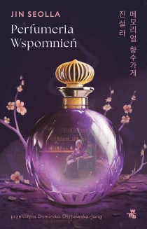 Jin Seolla Perfumeria wspomnień