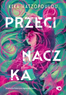 KIka Hatzopoulou Przecinaczka