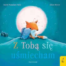Smriti Prasadam-Halls Przytulanki. Z tobą się uśmiecham