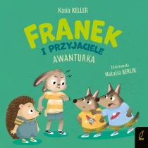Katarzyna Keller Franek i przyjaciele. Awanturka
