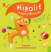 Hipolit i kapcie niewidki. Zagadka posprzątanego pokoju